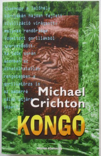 Michael Crichton - Kong�