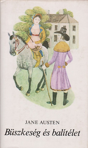Jane Austen - Bszkesg s baltlet