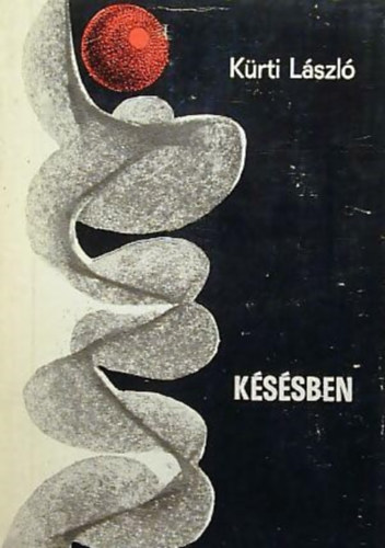 Krti Lszl - Kssben