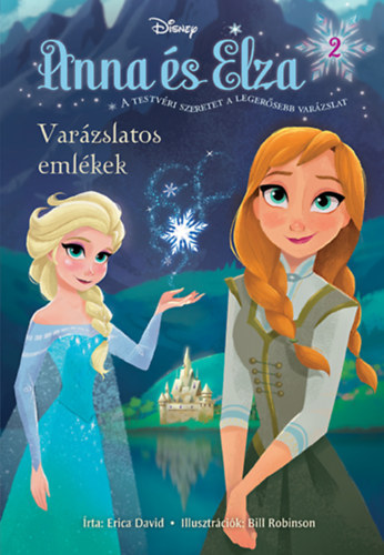 Disney - Jgvarzs - Anna s Elza 2: Varzslatos emlkek