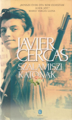 Javier Cercas - Szalamiszi katonák