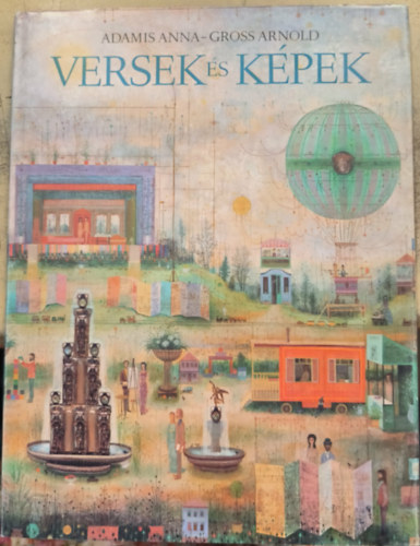 Adamis Anna-Gross Arnold - Versek �s k�pek