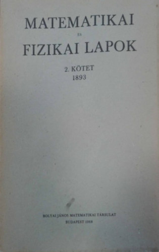 Matematikai s fizikai lapok 2. ktet (1893)