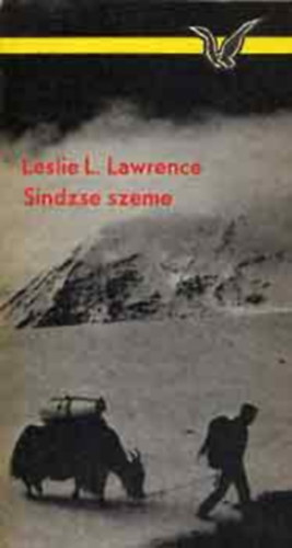 L�rincz L. L�szl�  (Leslie L. Lawrence) - Sindzse szeme