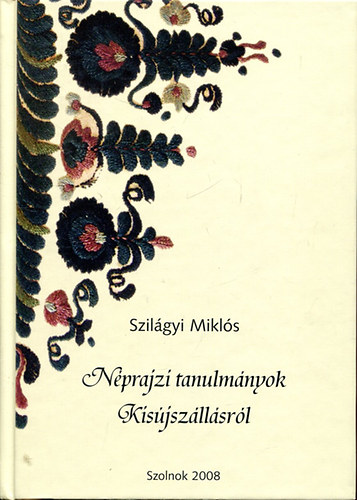 Nprajzi tanulmnyok Kisjszllsrl