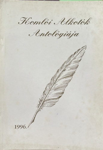Őri Zsuszsanna - Komlói Alkotók Antológiája