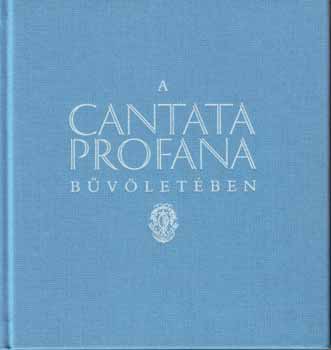 Reviczky Bla  (szerk.) - A Cantata Profana bvletben
