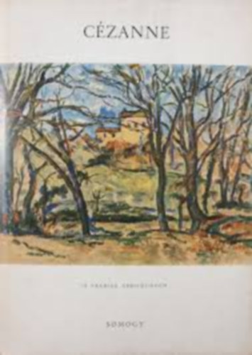 Ren� Huyghe - C�zanne