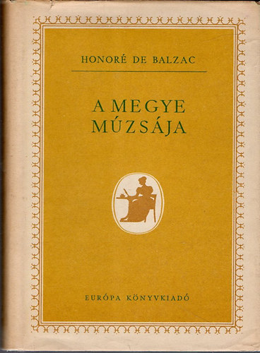 Honor� de Balzac - A megye m�zs�ja