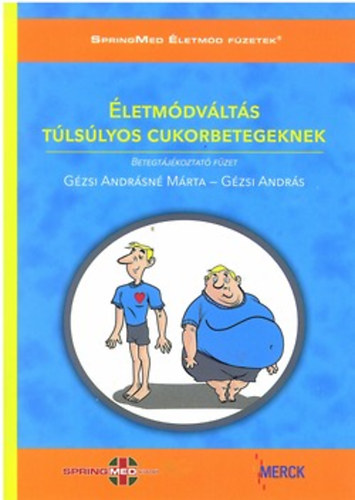 G�zsi Andr�sn�; G�zsi Andr�s - �letm�dv�lt�s t�ls�lyos cukorbetegeknek + CD