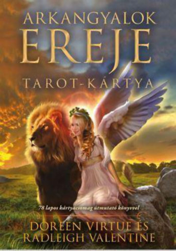 Radleigh Valentine Doreen Virtue - Arkangyalok ereje tarot-krtya - 78 lapos krtyacsomag tmutat knyvvel