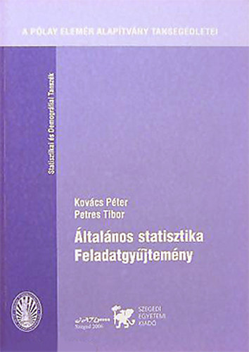 Kov�cs P�ter-Petres Tibor - �ltal�nos statisztika - Feladatgy�jtem�ny