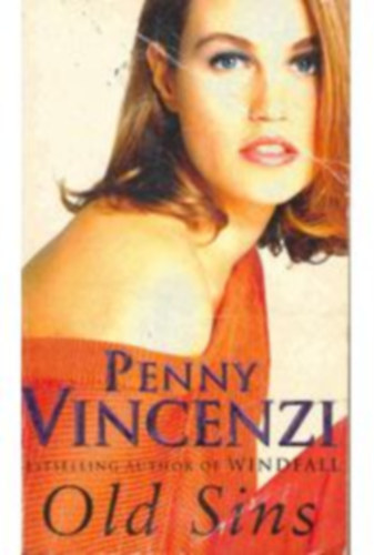 Penny Vincenzi - Old Sins