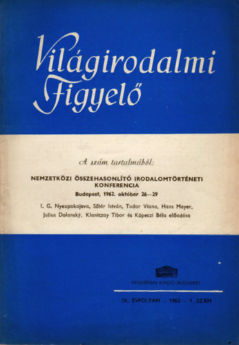 Köpeczi Béla (szerk.) - Világirodalmi Figyelő - IX. évf. 1. szám (1963)