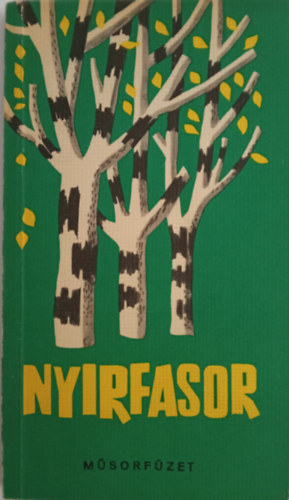 Ny�rfasor - M�sorf�zet