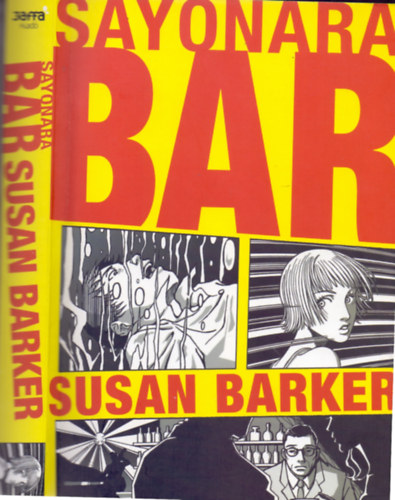 Susan Barker - Sayonara Bar