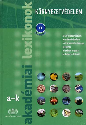 Láng István (szerk.) - Környezetvédelem I-II. - Akadémiai lexikonok