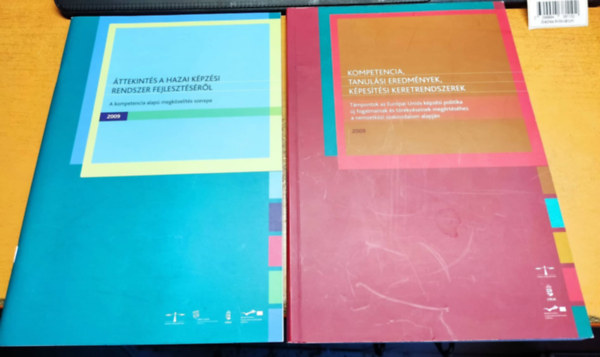 Lanner Judit Szegedi Eszter  (szerk.) - �ttekint�s a hazai k�pz�si rendszer fejleszt�s�r�l + Kompetencia, tanul�si eredm�nyek, k�pes�t�si keretrendszerek (2 f�zet)