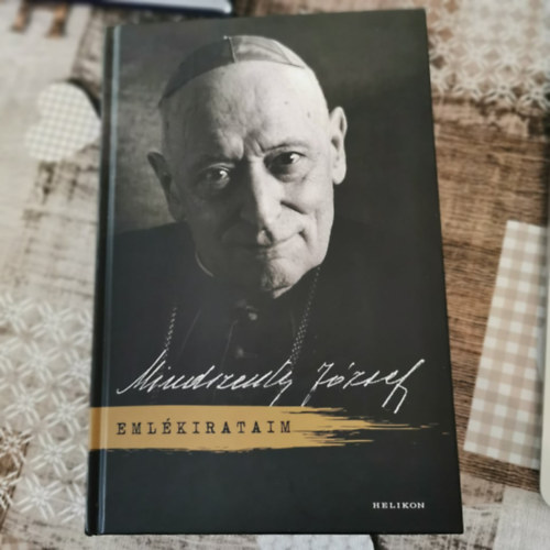 Mindszenty J�zsef - Eml�kirataim