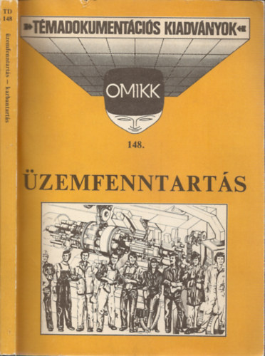 Szab Bendegz  (szerk.) - Tmadokumentcis kiadvnyok OMIKK 148. - zemfenntarts