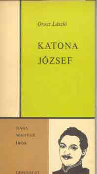 Orosz László - Katona József