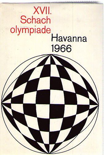 XVII. Schacholympiade Havanna 1966