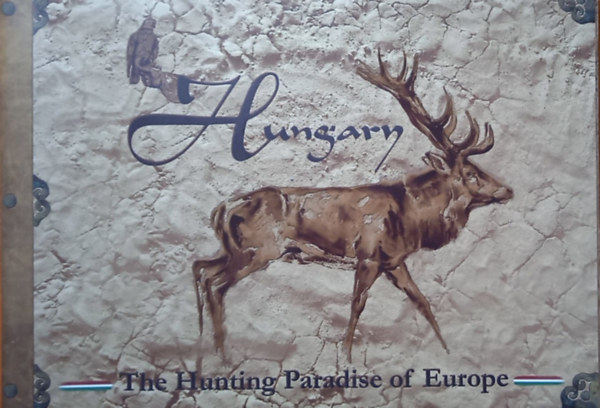 Hungary - The Hunting Paradise of Europe