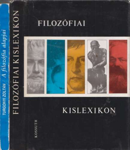 2 db filozfiai m: Filozfiai kislexikon + A filozfia alapjai