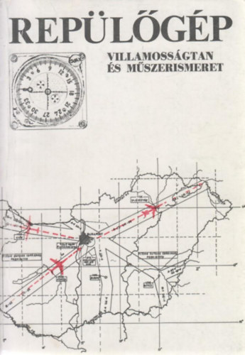 T�tos Ferenc - Rep�l�g�p (villamoss�gtan �s m�szerismeret)