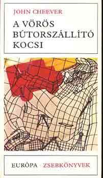 John Cheever - A v�r�s b�torsz�ll�t� kocsi