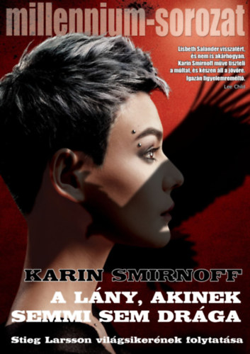 Karin Smirnoff - A lny, akinek semmi sem drga