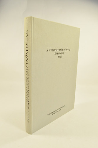 Gal Attila  (Szerk.) - A Wosinsky Mr Mzeum vknyve XXII. 7 trkp s 16 kpmellklettel.