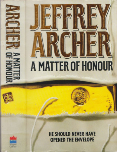 Jeffrey Archer - A matter of honour