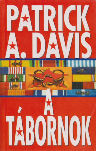 Patrick A. Davis - A tbornok