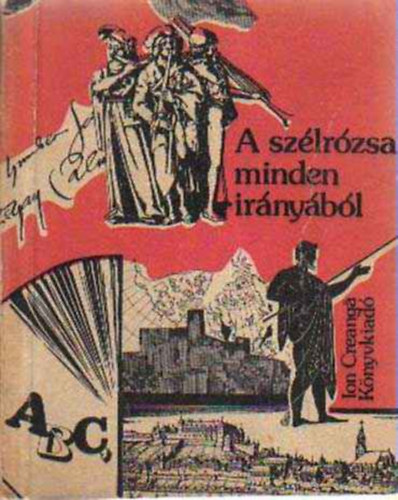 Kov�cs S�ndor  (szerk.) - A sz�lr�zsa minden ir�ny�b�l