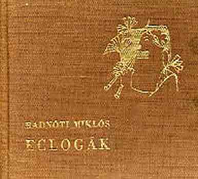 Radnóti Miklós - Eclogák