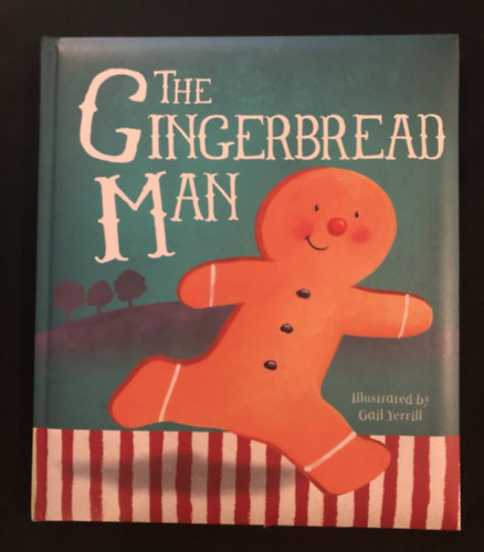 Gail Yerril Louise Martin - The Gingerbread Man