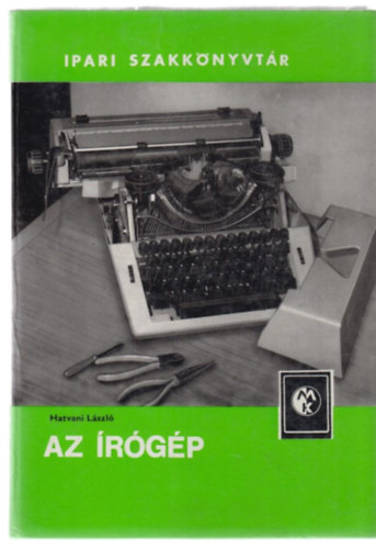 Hatvani László - Az írógép