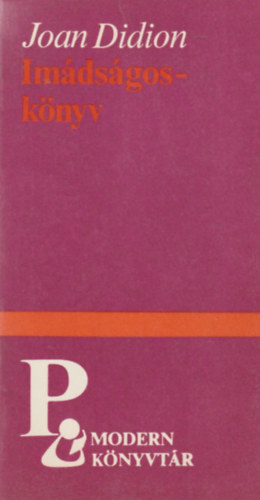 Joan Didion - Imdsgosknyv
