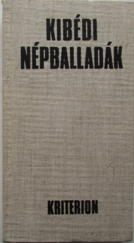 Ráduly János - Kibédi népballadák
