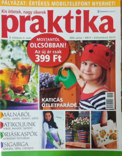 Boda Ildik  (fszerk.) - Praktika X. vfolyam 6. szm (2006. jnius)
