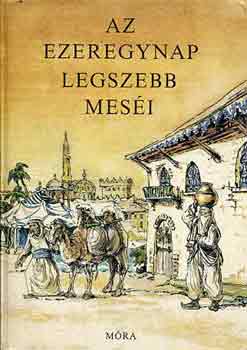 Szerkeszt Vzsonyi Endre Grafikus Barcznfalvi Ferenc - Az ezeregynap legszebb mesi