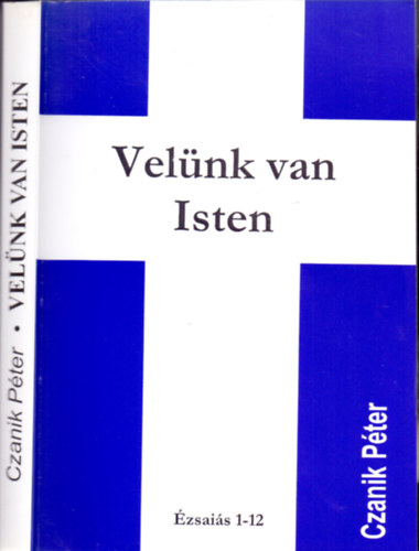 Czanik Pter - Velnk van Isten