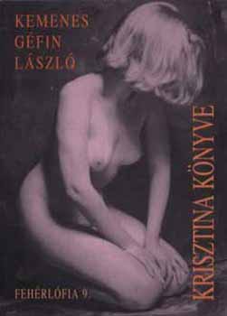 Kemenes G�fin L�szl� - Krisztina k�nyve