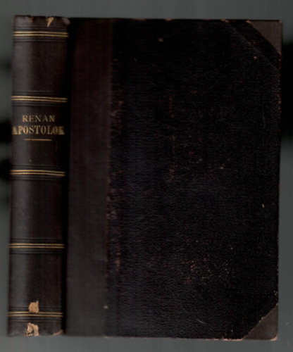 Renan Ernő - Az apostolok (I. magyarnyelvű kiadás)