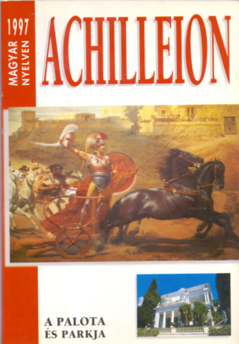 Mania Seimeni  (szerk.) - Achilleion - A palota s Parkja
