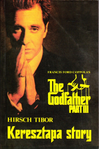 Hirsch Tibor - Keresztapa story