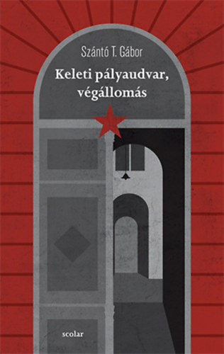 Sz�nt� T. G�bor - Keleti p�lyaudvar, v�g�llom�s