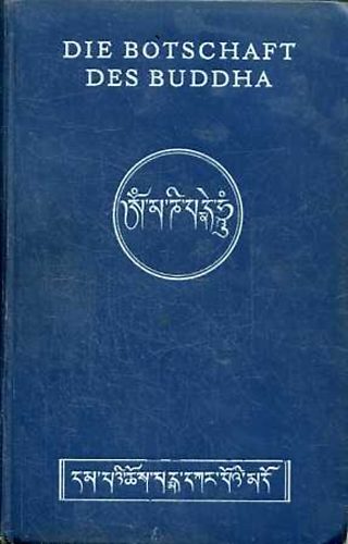 Günther Schulemann - Die Botschaft des Buddha vom Lotos des guten Gesetzes. Mit einer Karte