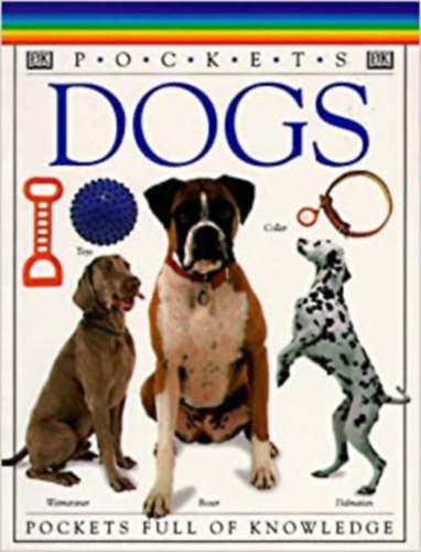 Reader's Digest Association David Taylor - Pockets Dogs - Pockets full of Knowledge